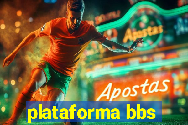 plataforma bbs